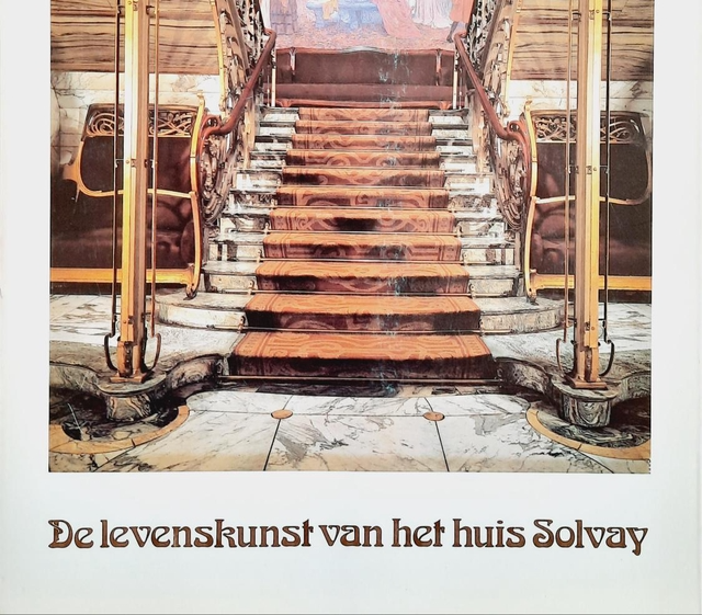 De levenskunst van het huis Solvay